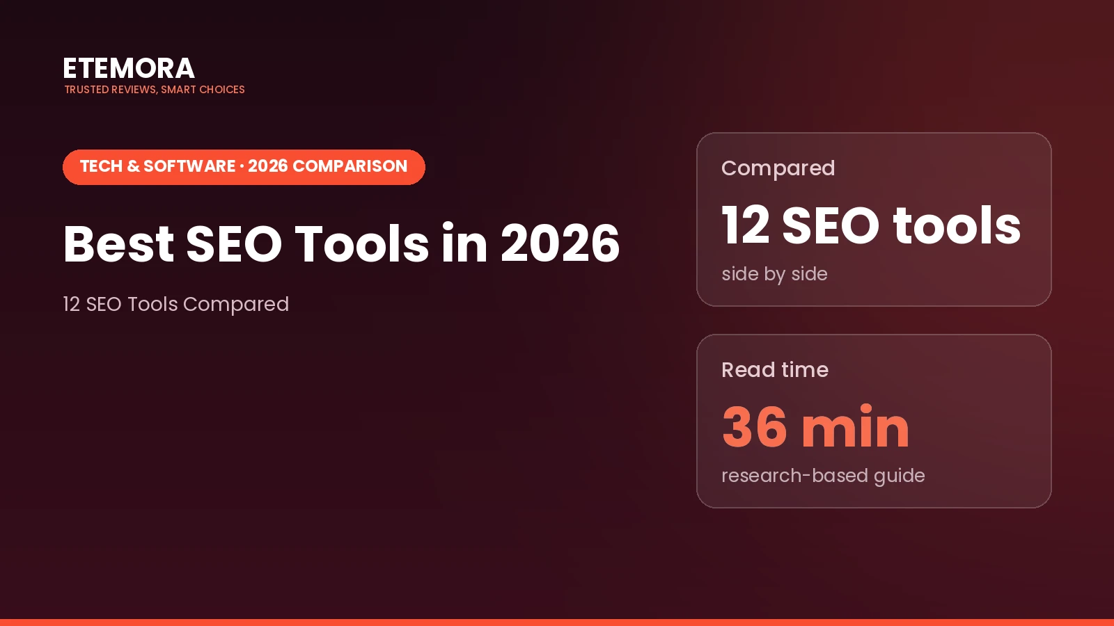 Best SEO Tools in 2026: 12 SEO Tools Compared