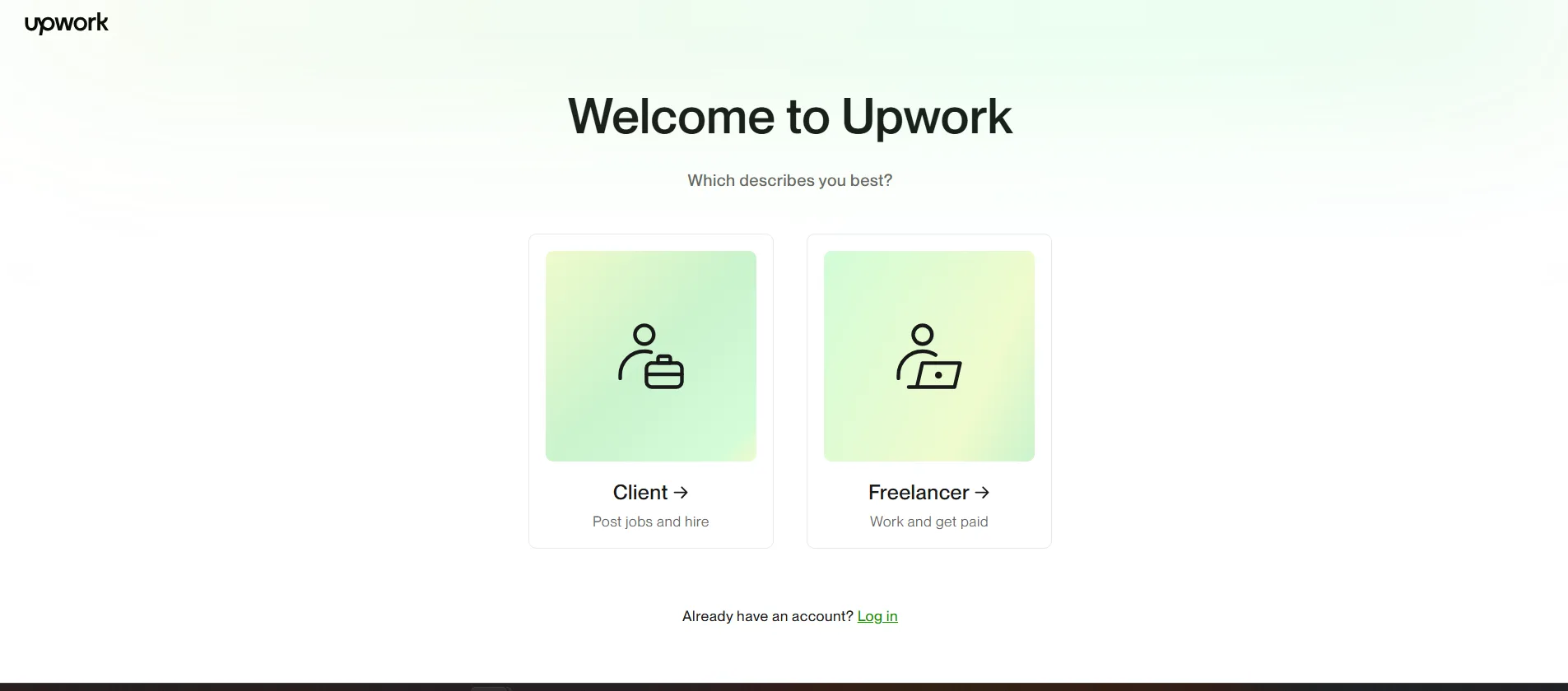 Upwork welcome screen asking whether you are a client or freelancer