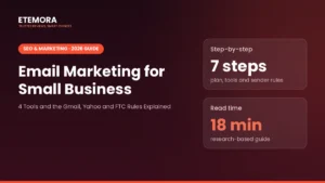 Email Marketing for Small Business: A Simple 7-Step Guide for 2026