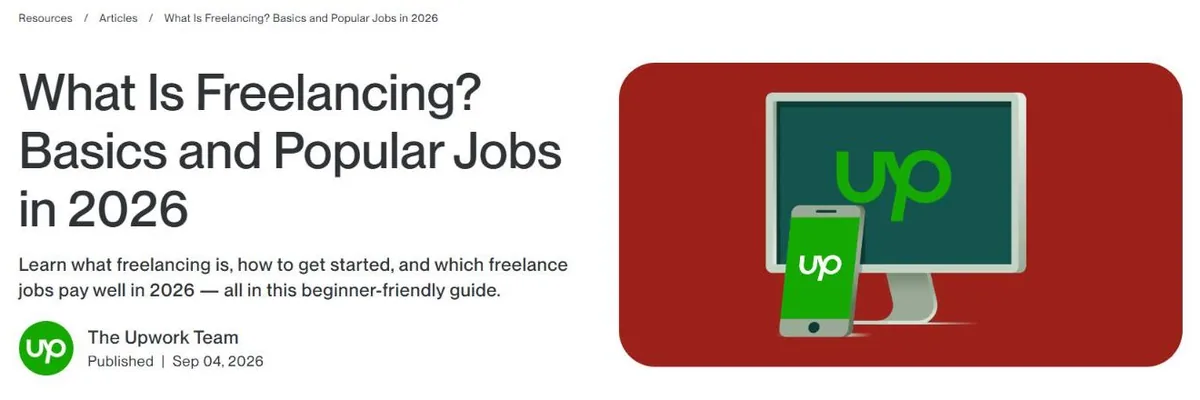 What is freelancing explained for beginners in Upwork's freelancing basics guide