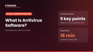 What Is Antivirus Software? Complete Guide for 2026